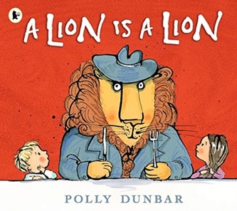 A Lion Is a Lion A Lion Is a Lion