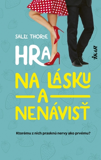 Hra na lásku a nenávisť, 2. vydanie