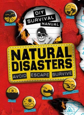 DIY Survival Manual: Natural Disasters DIY Survival Manual: Natural Disasters