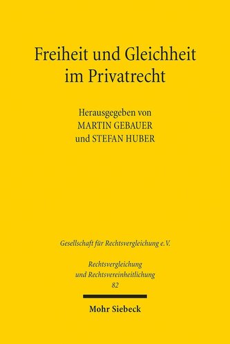 Freiheit und Gleichheit im Privatrecht