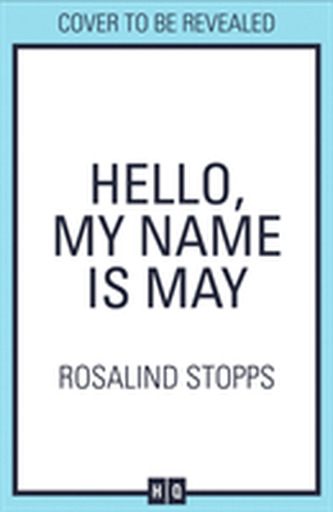 Hello, My Name is May