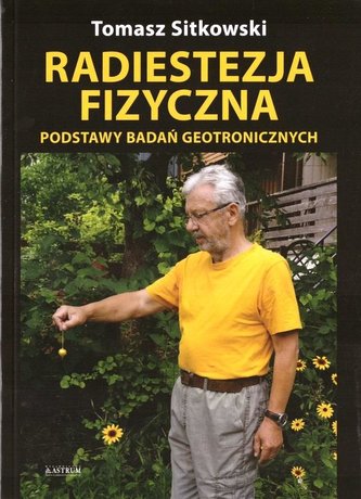 Radiestezja fizyczna Radiestezja fizyczna
