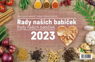 Kalendář 2023 Rady našich babiček, stolní, týdenní, 214 x 140 mm