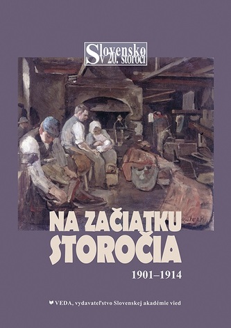 Na začiatku storočia 1901-1914