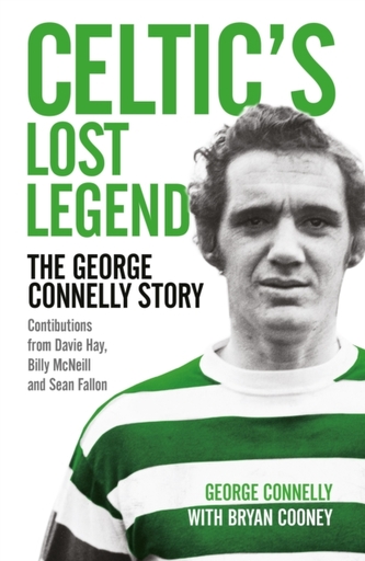Celtic's Lost Legend Celtic's Lost Legend