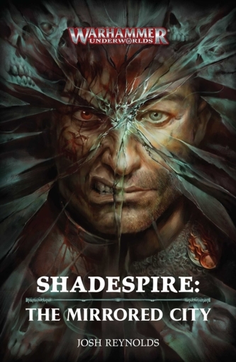 Shadespire: The Mirrored City