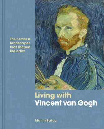 Living with Vincent van Gogh Living with Vincent van Gogh