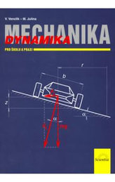Mechanika Dynamika pro školu a praxi