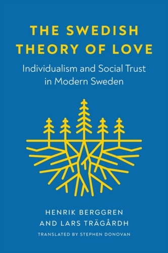 The Swedish Theory of Love