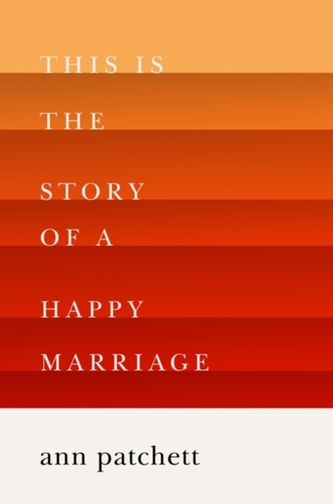 This Is the Story of a Happy Marriage