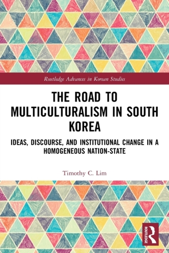 The Road to Multiculturalism in South Korea