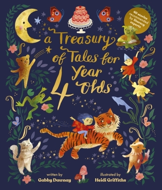 A Treasury of Tales for Four-Year-Olds A Treasury of Tales for Four-Year-Olds