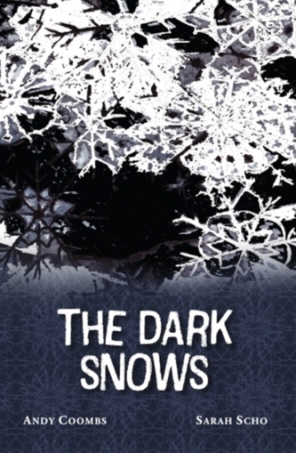 The Dark Snows