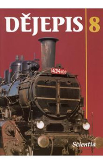 Dějepis 8 : od r. 1648 do r. 1918 (František Čapka, 2003)