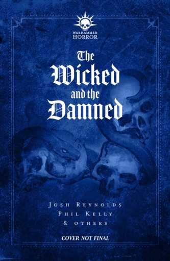 The Wicked and the Damned