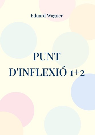 Punt d'inflexió 1+2