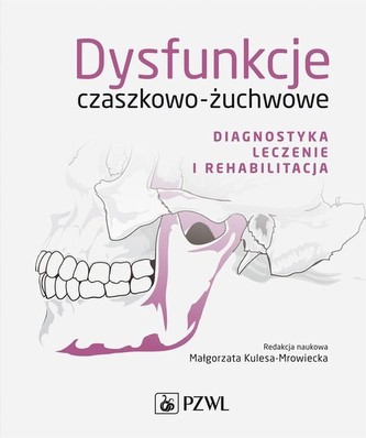 Dysfunkcje czaszkowo-żuchwowe
