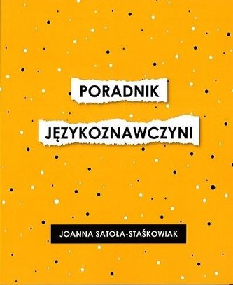 Poradnik językoznawczyni Poradnik językoznawczyni