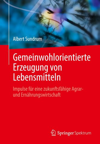Gemeinwohlorientierte Erzeugung von Lebensmitteln