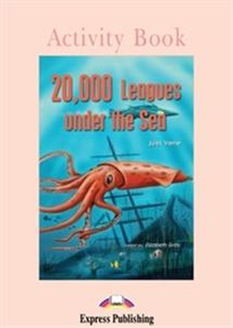 Greaded Readers Poziom1 20,000 Leagues Under the Sea. Activity B