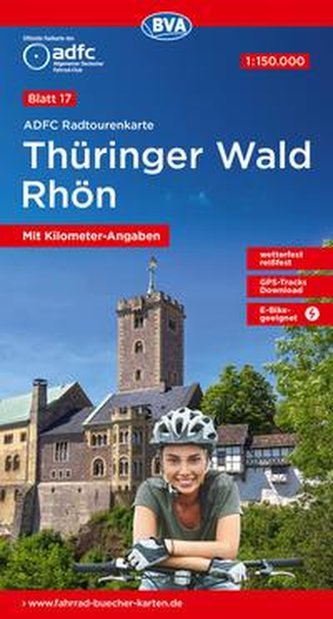 ADFC-Radtourenkarte 17 Thüringer Wald Rhön 1:150.000, mit Kilometer-Angaben, reiß- und wetterfest, GPS-Tracks Download, E-Bike-g