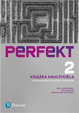 Perfekt 2 Teacher's Book Książka nauczyciela Wydanie uaktualnion