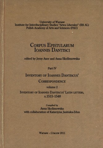 Inventory of Ioannes Dantiscus' Correspondence, part 4, vol. 2