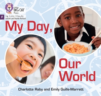 My Day, Our World My Day, Our World