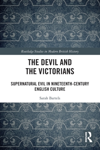 The Devil and the Victorians The Devil and the Victorians