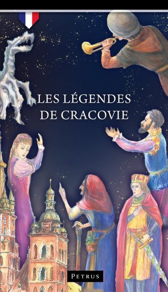 Legendy o Krakowie w.francuska Legendy o Krakowie w.francuska