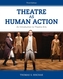 Theatre as Human Action