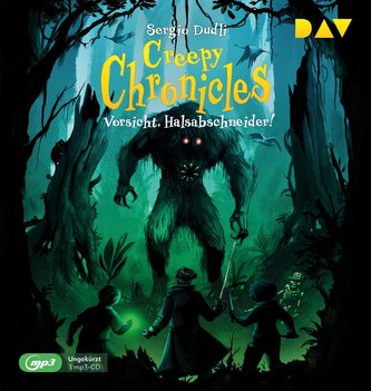 Creepy Chronicles - Teil 2: Vorsicht, Halsabschneider!