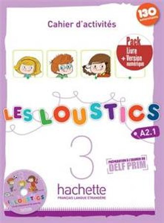 Les Loustics 3 ćwiczenia + CD + ćwiczenia online PACK Les Loustics 3 ćwiczenia + CD + ćwiczenia online PACK