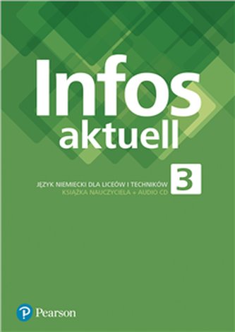 Infos aktuell 3 Język niemiecki Książka nauczyciela