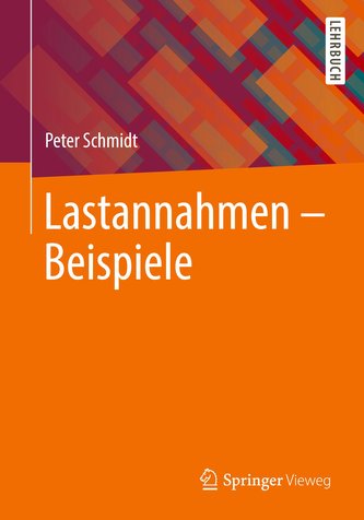 Lastannahmen - Beispiele