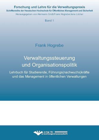 Verwaltungssteuerung und Organisationspolitik