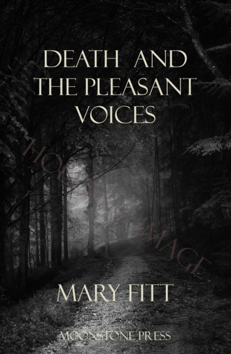 Death and the Pleasant Voices