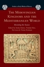 The Merovingian Kingdoms and the Mediterranean World