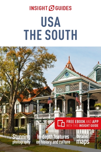 Insight Guides USA: The South (Travel Guide with Free eBook)