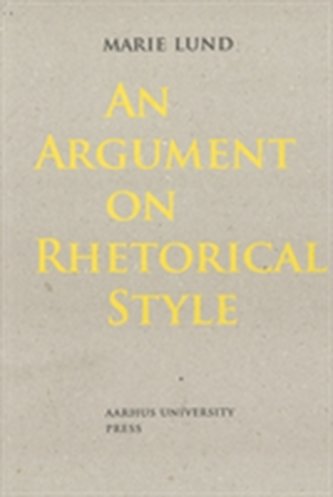 An Argument on Rhetorical Style