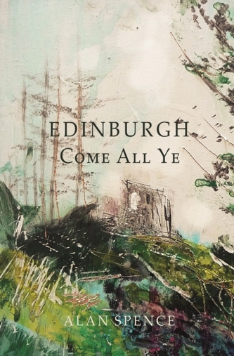 Edinburgh Come All Ye