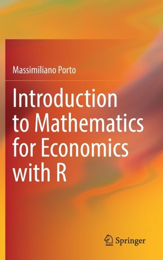 Introduction to Mathematics for Economics with R