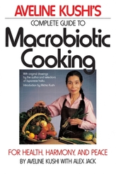 Complete Guide to Macrobiotic Cooking