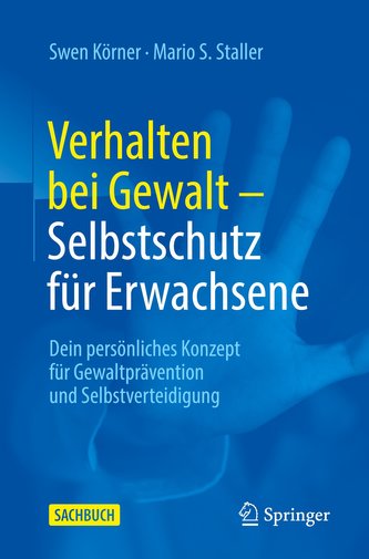 Verhalten bei Gewalt - Selbstschutz für Erwachsene