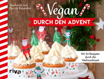 Vegan durch den Advent Vegan durch den Advent