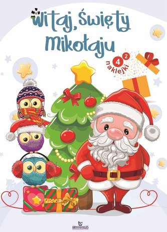 Witaj Święty Mikołaju