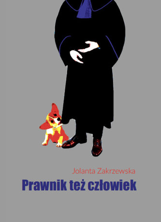 Prawnik też człowiek Prawnik też człowiek