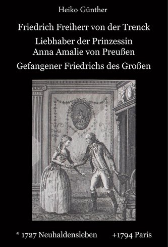 Friedrich Freiherr von der Trenck