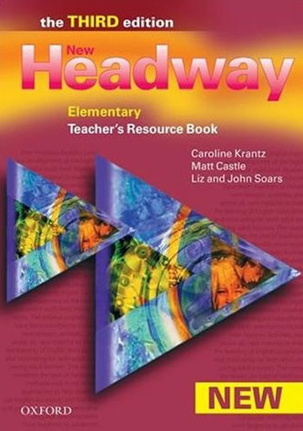 New Headway Third Edition Elementary Teacher´s Resource Pack New Headway Third Edition Elementary Teacher´s Resource Pack