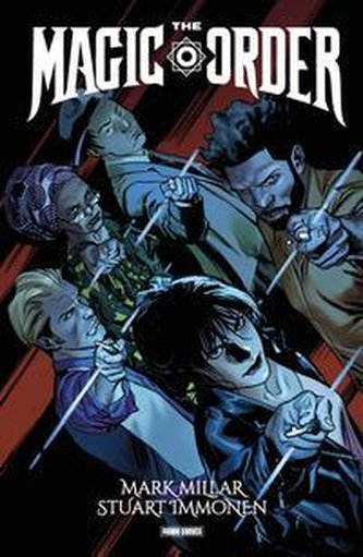 Mark Millar: The Magic Order - Der magische Orden